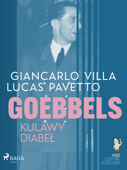 Okładka książki Goebbels, kulawy diabeł