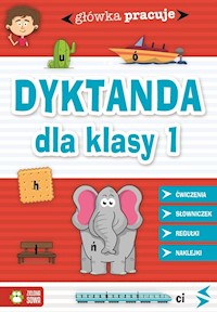 Główka pracuje Dyktanda dla klasy 1 -  - książka