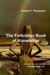 The Forbidden Book of Knowledge - Charles F. Thompson - ebook