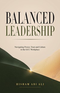 Balanced Leadership - Hisham Abi Ali - ebook