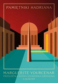Pamiętniki Hadriana - Yourcenar Marguerite - ebook + książka