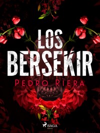 Los bersekir - Pedro Riera - ebook