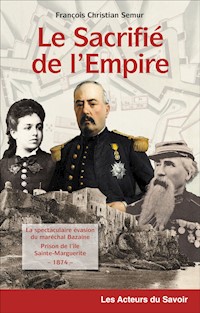 Le sacrifié de l'Empire - François Christian Semur - ebook