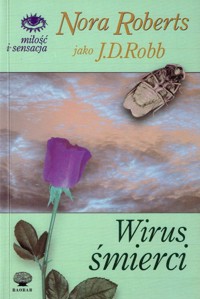 Wirus śmierci - Nora Roberts pisząca jako J.D. Robb - ebook