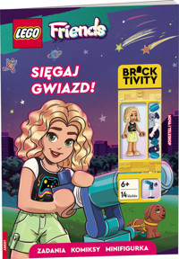 LEGO Friends Sięgaj gwiazd! -  - książka