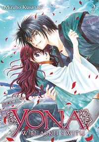 Yona w blasku świtu #2 - Kusanagi Mizuho - książka