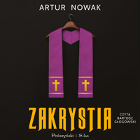 Zakrystia - Artur Nowak - ebook + audiobook + książka