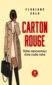 Carton rouge - Floriane Solo - ebook