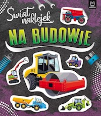 Świat naklejek Na budowie -  - książka