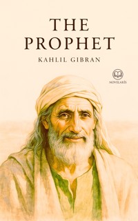 The Prophet (Novelaris) - Kahlil Gibran - ebook