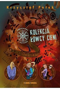 Kolekcja Łowcy Cieni - Krzysztof Petek - książka