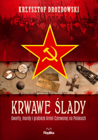 Krwawe ślady - Drozdowski Krzysztof - ebook + książka