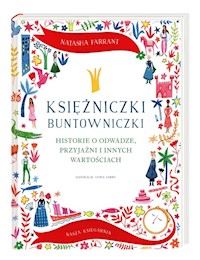 Księżniczki buntowniczki - Farrant Natasha - książka