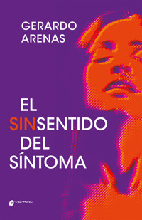 El sinsentido del síntoma - Gerardo Arenas - ebook