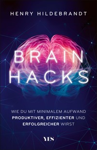 Brainhacks - Henry Hildebrandt - ebook