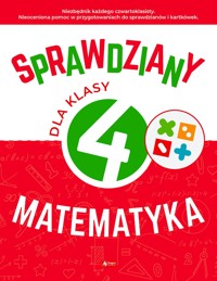 Matematyka. Sprawdziany dla klasy 4 - Halina Juraszczyk, Renata Morawiec - książka