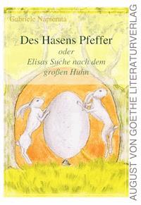 Des Hasens Pfeffer - Gabriele Napierata - ebook
