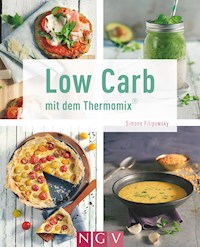 Low Carb mit dem Thermomix® - Simone Filipowsky - ebook