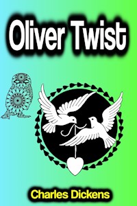 Oliver Twist - Dickens Charles - ebook
