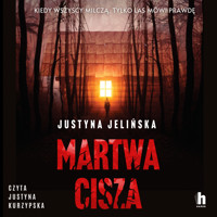 Martwa cisza - Jelińska Justyna - ebook + audiobook + książka