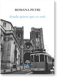 Donde quiera que yo esté - Romana Petri - ebook