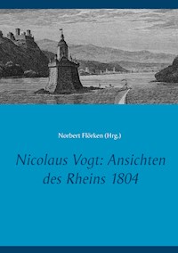 Nicolaus Vogt: Ansichten des Rheins 1804 -  - ebook