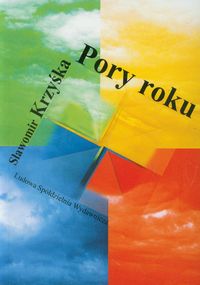 Pory roku - Krzyśka Sławomir - książka