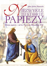 Niezwykłe historie papieży - Norwich John Julius - książka