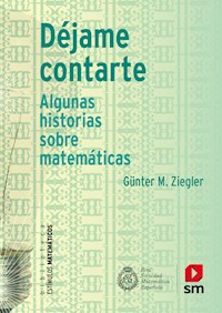 Déjame contarte - Günter M. Ziegler - ebook