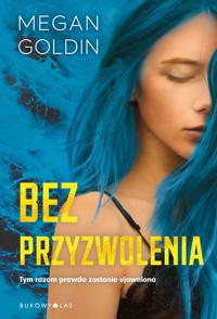 Bez przyzwolenia - Megan Goldin - książka