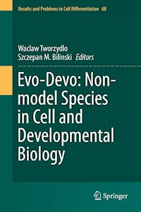 Evo-Devo: Non-model Species in Cell and Developmental Biology -  - ebook
