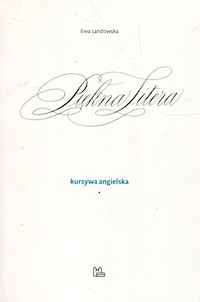 Piękna Litera Kursywa angielska - Landowska Ewa - książka