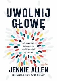 Uwolnij głowę - Allen Jennie - książka