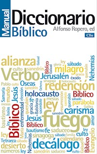 Diccionario Manual Bíblico - Alfonso Ropero Berzosa - ebook