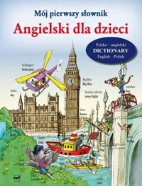 Mój pierwszy słownik Angielski dla dzieci - Halfar Sabine - książka