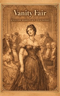 Vanity Fair - William Makepeace Thackeray - ebook