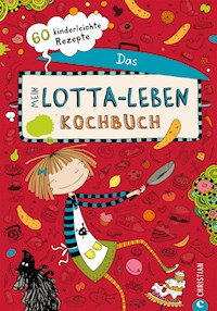 Mein Lotta-Leben. Das Kochbuch. - Daniela Kohl - ebook