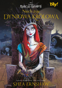 Miasteczko Halloween Tima Burtona. Niech żyje Dyniowa Królowa - Earnshaw Shea - ebook + książka