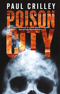 Poison City - Paul Crilley - książka