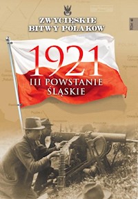 1921 III Powstanie Śląskie -  - książka