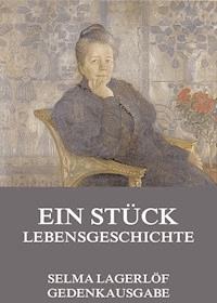 Ein Stück Lebensgeschichte - Lagerlof Selma - ebook