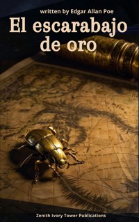 El Escarabajo de Oro - Edgar Allan Poe - ebook