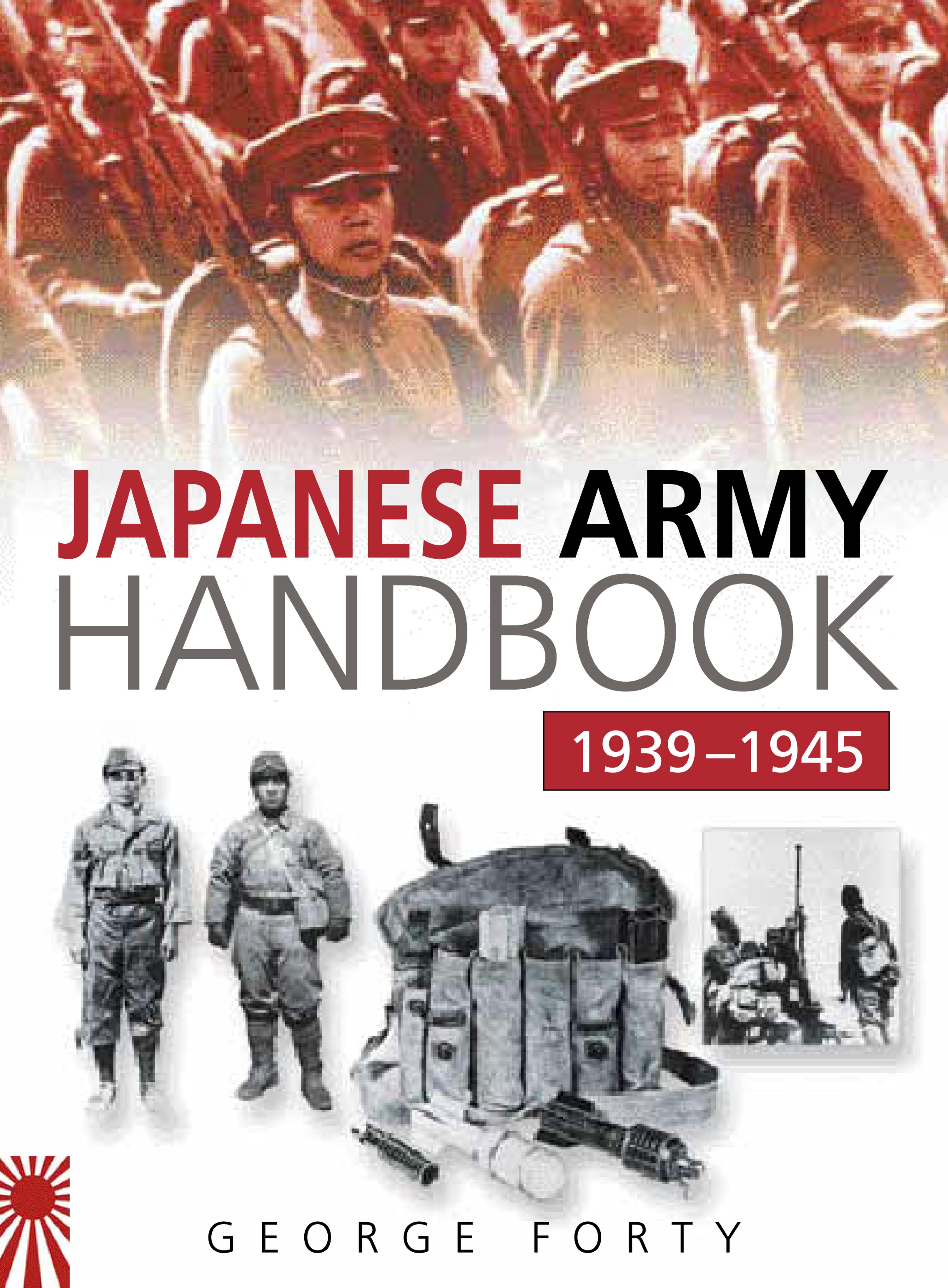 Japanese Army Handbook 1939-1945