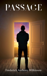 Passage - Frederick Anthony Wilkinson - ebook