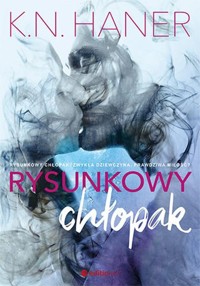 Rysunkowy chłopak - Haner K.N. - ebook + audiobook + książka