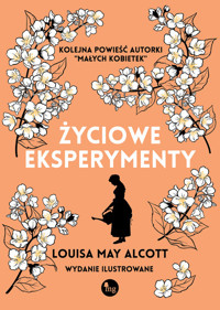 Życiowe eksperymenty - Louisa May Alcott - ebook + audiobook + książka