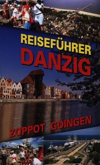Danzig Zoppot Gdingen Reisefuhrer - Drzemczewski Jerzy - książka