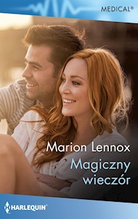 Magiczny wieczór (Medical) - Marion Lennox - ebook