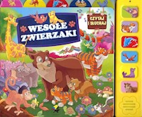 Wesołe zwierzaki Czytaj i słuchaj -  - książka