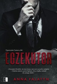 Egzekutor. Seria Prawniczka Camorry. Tom 4 - Anna Falatyn - książka